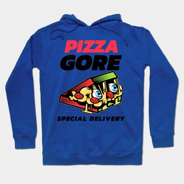 Pizza Gore - Special Delivery Hoodie by TheWaySonic